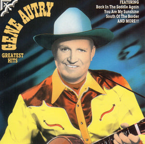 GENE AUTRY | GREATEST HITS