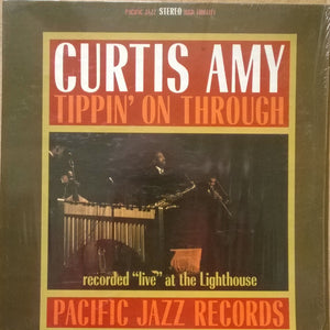 CURTIS AMY | TIPPIN ON THROUGH
