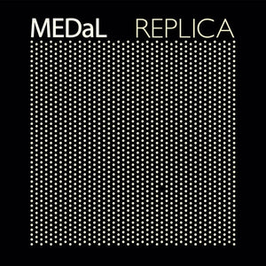 MEDAL | REPLICA