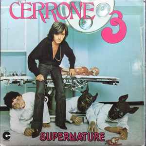 CERRONE | 3 - SUPERNATURER
