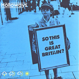 HOLLOWAYS | SO THIS IS GREAT BRITAIN