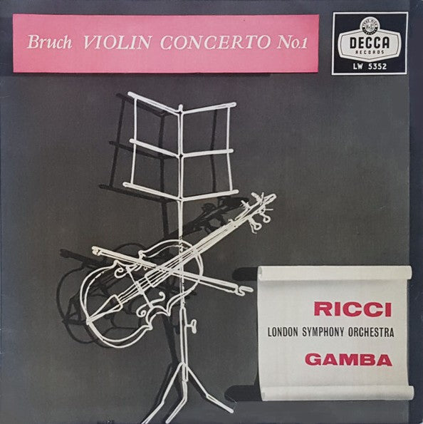 BRUCH | VIOLIN CONCERTO NO 1 OP 26 / SCOTTISH FANTASY OP 46 - RICCI LSO GAMBA - 10 INCH