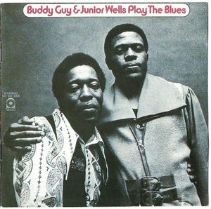BUDDY GUY / JUNIOR WELLS | PLAY THE BLUES