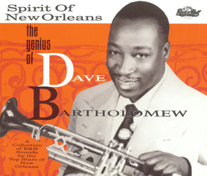 DAVE BARTHOLOMEW / VARIOUS | SPIRIT OF NEW OELEANS (2CD)