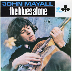 JOHN MAYALL | BLUES ALONE - UK - ACE OF CLUBS - REISSUE