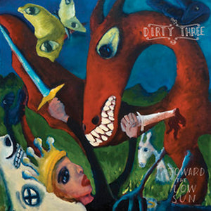 DIRTY THREE | TOWARD THE LOW SUN (JAPANESE)
