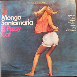 MONGO SANTAMARIA | EL PUSSY CAT - BIT ROUGH