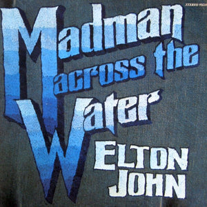 ELTON JOHN | MADMAN ACROSS THE WATER - US GATEFOLD