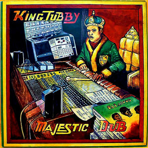 KING TUBBY | MAJESTIC DUB - REISSUE