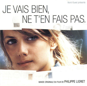 SOUNDTRACK | JE VAIS BIEN NE TEN FAIS PAS