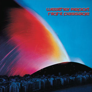 WEATHER REPORT | NIGHT PASSAGE - USA