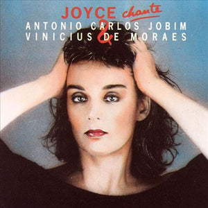 JOYCE | CHANTE ANTONIO CARLOS JOBIM