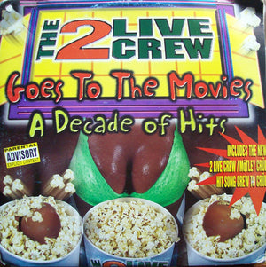 2 LIVE CREW | 2 LIVE CREW GOES TO THE MOVIES - A DECADE OF HITS - US - HOLE PUNCH IN SLEEVE - SLEEVE WEAR