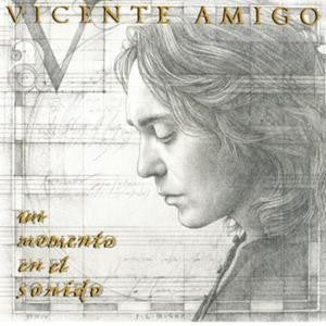 VINCENTE AMIGO | UN MOMENTO EN EL SONIDO (DIGI)