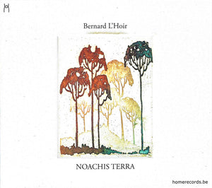 BERNARD LHOIR | NOACHIS TERRA (DIGI)