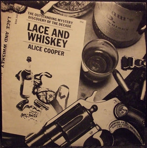 ALICE COOPER | LACE AND WHISKEY - NZ / AUS - STICKER ON COVER