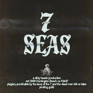 DIRTY HEADS | 7 SEAS (DIGI)