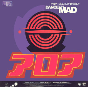 POP WILL EAT ITSELF | DANCE OF THE MAD 12