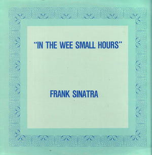 FRANK SINATRA | IN THE WEE SMALL HOURS - NZ - WORLD RECORD CLUB