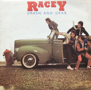 RACEY | SMASH AND GRAB