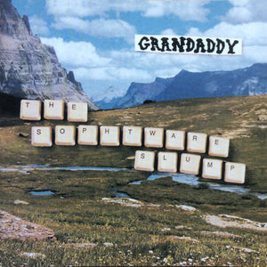 GRANDADDY | SOPHTWARE SLUMP