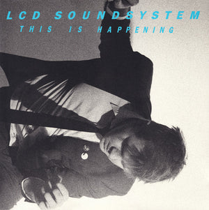 LCD SOUNDSYSTEM | THIS IS HAPPENING - 2LP