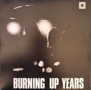 HUMAN INSTINCT | BURNING UP YEARS - REISSUE