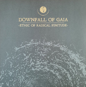 DOWNFALL OF GAIA | ETHIC OF RADICAL FINITUDE - GOLD MARBLED
