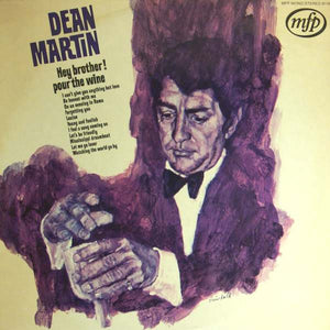 DEAN MARTIN | HEY BROTHER POUR THE WINE