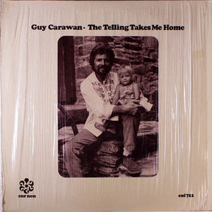 GUY CARAWAN | TELLING TAKES ME HOME