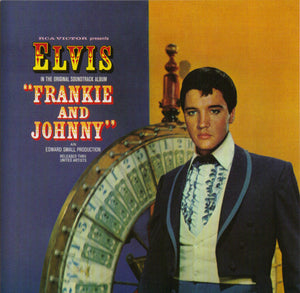ELVIS PRESLEY | FRANKIE AND JOHNNY