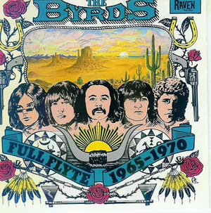 BYRDS | FULL FLYTE 1965-1970