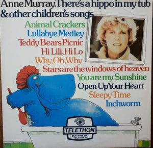 ANNE MURRAY | THERES A HIPPO IN MY TUB - WRITING ON COVER