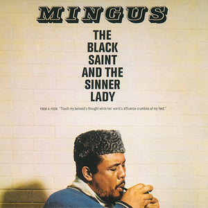 CHARLES MINGUS | BLACK SAINT AND THE SINNER LADY - REISSUE