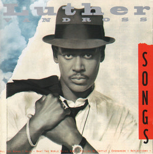 LUTHER VANDROSS | SONGS