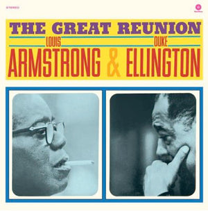 LOUIS ARMSTRONG / DUKE ELLINGTON | GREAT REUNION - 2018 REISSUE