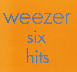 WEEZER | SIX HITS