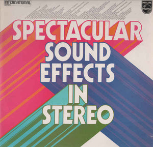 VARIOUS | SPECTACULAR SOUND EFFECTS IN STEREO