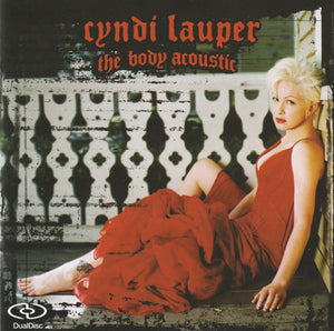 CYNDI LAUPER | BODY ACOUSTIC (DUAL DISC)