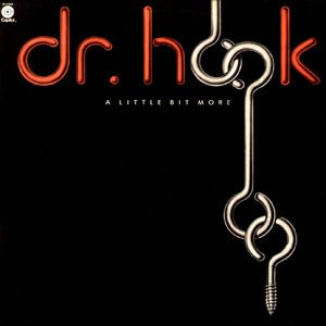 DR HOOK | LITTLE BIT MORE - US