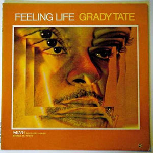 GRADY TATE | FEELING LIFE - US