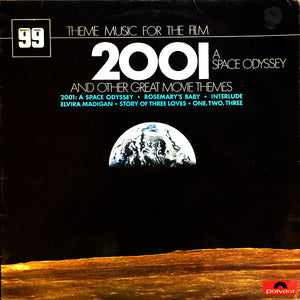 VARIOUS | THEME MUSIC FOR THE FILM 2001 A SPACE ODYSSEY AND OTHER GREAT MOVIE THEMES
