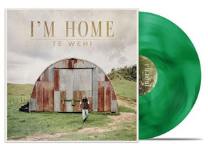 TE WEHI | I'M HOME (TRANSLUCENT GREEN EDITION) (VINYL)