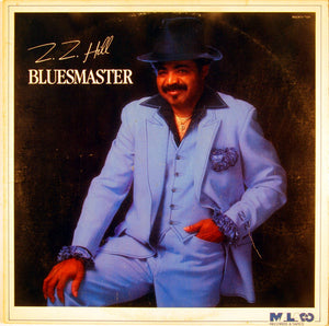 ZZ HILL | BLUESMASTER