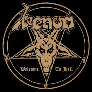 VENOM | WELCOME TO HELL - 2003 REISSUE
