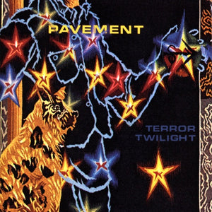 PAVEMENT | TERROR TWILIGHT - 2010 REISSUE