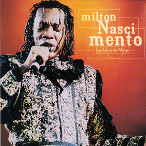 MILTON NASCIMENTO | TAMBORES DE MINAS