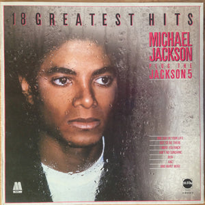 MICHAEL JACKSON | 18 GREATEST HITS - MICHAEL JACKSON PLUS THE JACKSON 5