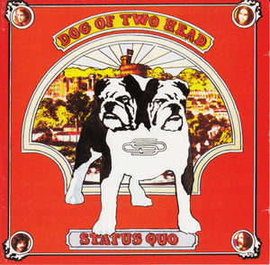 STATUS QUO | DOG OF TWO HEAD