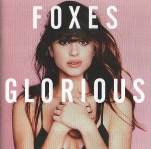 FOXES | GLORIOUS